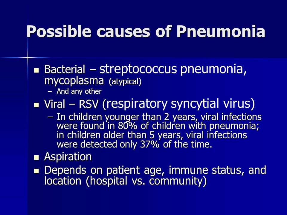 Possible causes of Pneumonia